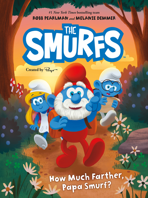 Title details for How Much Farther, Papa Smurf? by Robb Pearlman - Available